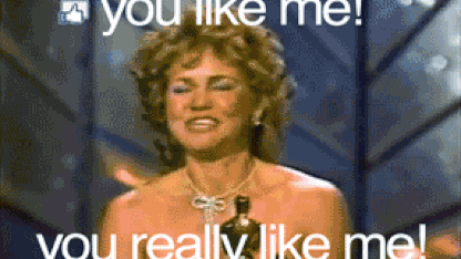 You Like Me!
