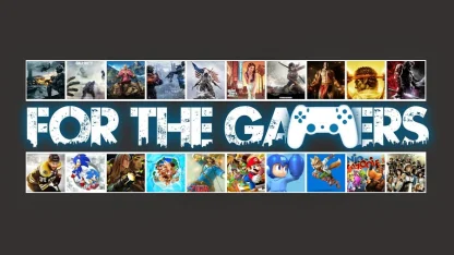 For the Gamers