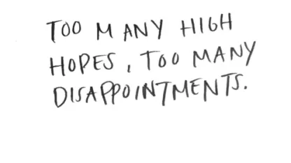 So much disappointment