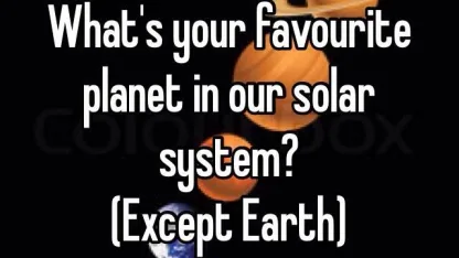Aside from Earth, what's your favorite planet in our solar system?