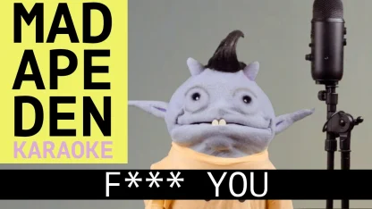 Where Are You Now: Mad Ape Den Karaoke