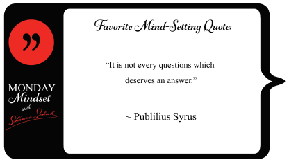 Question to Start Off Your Week.