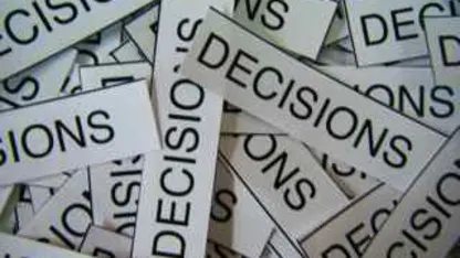 Decisions, Decisions, Decisions