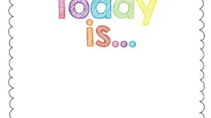 Today is..