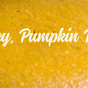 Hey, Pumpkin Pie