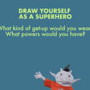 Draw Yourself as a Superhero