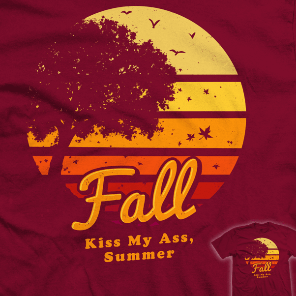 https://shirt.woot.com/derby/entry/113140/kiss-my-ass-summer