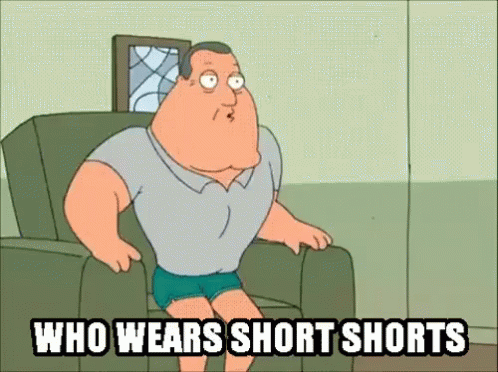 Short shorts FTW