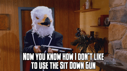 The Sit down Gun