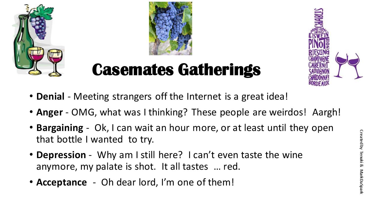 5 Stages of Casemates