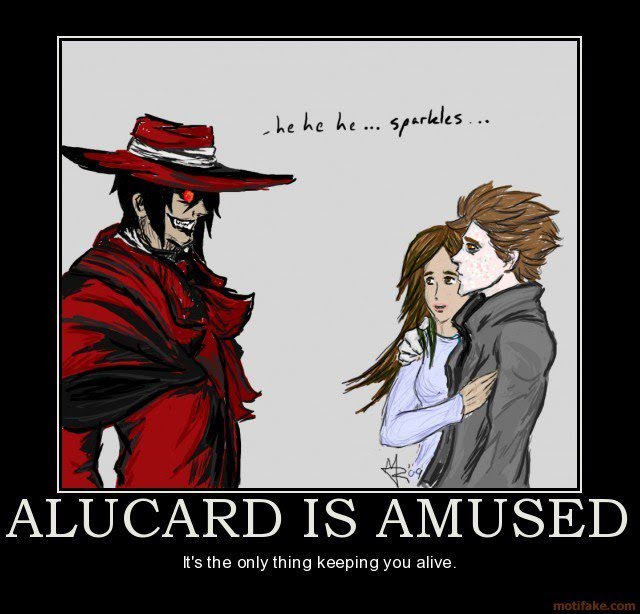 Alucard's take on Twilight