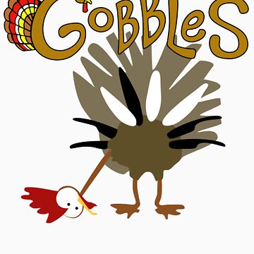 Gobbles!