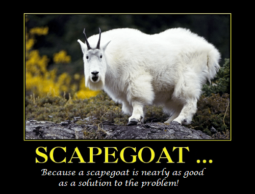 Scapegoat!