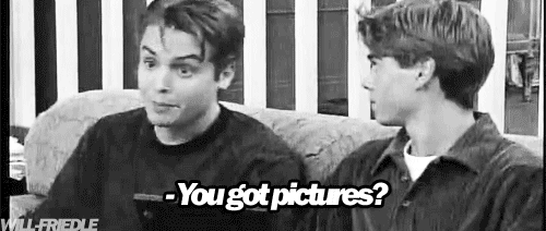 Pics or it didn't happen