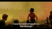 Napalm in the morning